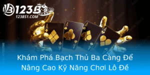 Kham Pha Bach Thu Ba Cang E Nang Cao Ky Nang Choi Lo E